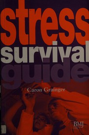 Cover of Stress Survival Guide by Caron Grainger