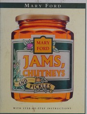 Front cover of Jams, chutneys and pickles by Mary Ford