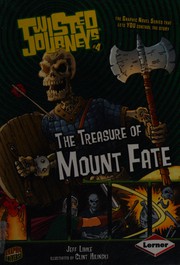Front cover of Treasure of Mount Fate by Jeff Limke