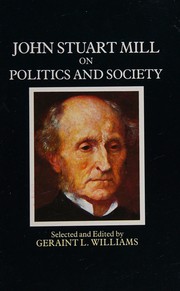 Front cover of Essays on politics and society by John Stuart Mill