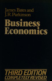 Front cover of Business economics by James A. Bates