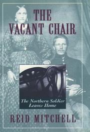 Cover of The vacant chair by Reid Mitchell