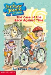 Front cover of The case of the race against time by James Preller