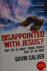 Cover of Disappointed with Jesus? by Gavin Calver