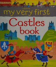 Front cover of My Very First Castles Book by Abigail Wheatley