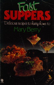 Cover of Fast suppers by Mary Berry