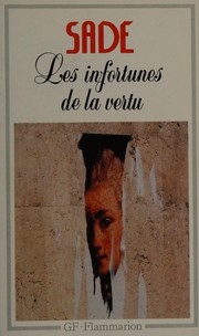 Front cover of Les infortunes de la vertu by Marquis de Sade