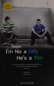 Front cover of Singin I'm No A Billy He's A Tim by Des Dillon