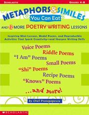 Cover of Metaphors & Similes You Can Eat and 12 More Great Poetry Writing Lessons (Grades 4-8) by Orel Protopopescu
