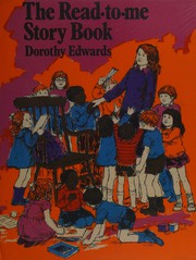 Front cover of The read-to-me story book by Dorothy Edwards