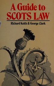 Cover of A guide to Scots law by Richard Keith