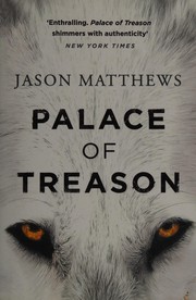 Front cover of Palace of Treason by Jason Matthews