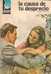 Cover of La causa de tu desprecio by May Carré