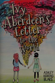 Cover of Ivy Aberdeen’s Letter to the World by Ashley Herring Blake
