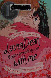 Front cover of Laura Dean Keeps Breaking Up with Me by Mariko Tamaki