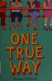Front cover of One true way by Shannon Hitchcock