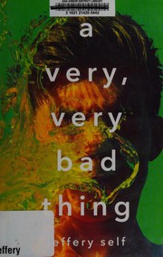 Cover of A very, very bad thing by Jeffery Self