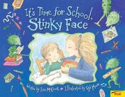 Cover of It's Time for School, Stinky Face by Lisa Mccourt