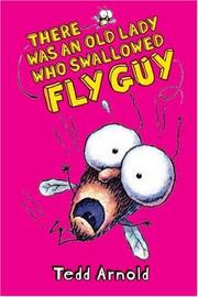 Front cover of There Was An Old Lady Who Swallowed Fly Guy by Tedd Arnold