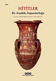 Front cover of Hititler by MELTEM ALPARSLAN-DOGAN METIN ALPARSLAN