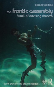 Front cover of Frantic Assembly Book of Devising Theatre by Scott Graham