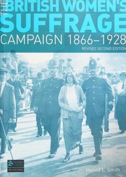 Front cover of The British women's suffrage campaign, 1866-1928 by Harold L. Smith