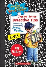 Front cover of Jigsaw Jones' Detective Tips (Jigsaw Jones Mystery) by James Preller