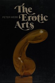 Cover of The Erotic Arts by Peter Webb
