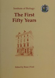 Front cover of Institute of biology by Brian J. Ford