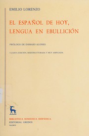 Front cover of El español de hoy, lengua en ebullición by Emilio Lorenzo