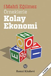 Front cover of Orneklerle Kolay Ekonomi by Mahfi Egilmez