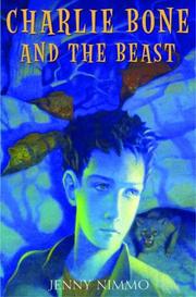 Front cover of Charlie Bone and the Beast by Jenny Nimmo