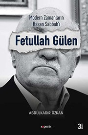 Front cover of Modern Zamanların Hasan Sabbah'ı Fetullah Gülen by Abdülkadir Özkan