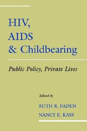 Front cover of HIV, AIDS, and childbearing by Ruth R. Faden
