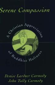 Front cover of Serene compassion by Denise Lardner Carmody