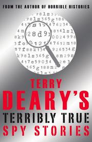 Front cover of Terry Deary's Terribly True Spy Stories (Terry Deary's Terribly True Stories) by Terry Deary
