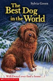 Cover of The Best Dog in the World by Sylvia Green
