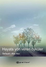 Front cover of Hayata Yon Veren Oykuler by Akin Alici