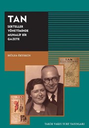 Front cover of TAN - Serteller Yönetiminde Muhalif Bir Gazete by Hülya Öztekin