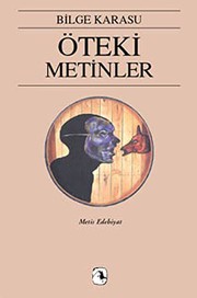 Cover of Oteki Metinler by Bilge Karasu