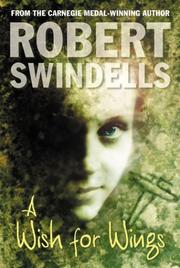 Cover of A Wish for Wings by Robert Swindells