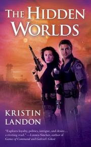 Front cover of The Hidden Worlds by Kristin Landon