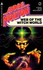 Front cover of Web of the Witch World by Andre Norton