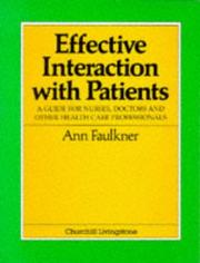 Cover of Effective interaction with patients by Faulkner, Ann.