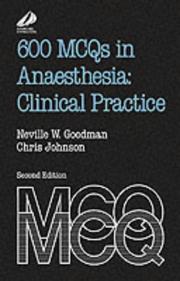 Front cover of 600 MCQs in anaesthesia by N. W. Goodman