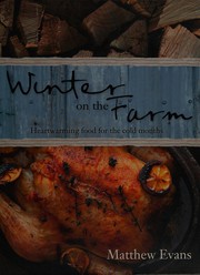 Cover of Winter on the Farm by Matthew Evans