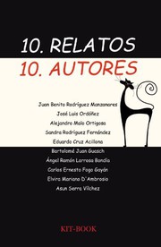 Front cover of 10 relatos, 10 autores by VV.AA. Rodríguez VV.AA.