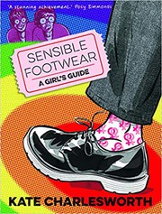 Front cover of Sensible Footwear by Kate Charlesworth