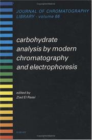 Front cover of Carbohydrate analysis by modern chromatography and electrophoresis by Ziad El Rassi