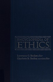 Front cover of The encyclopedia of ethics by Lawrence C. Becker